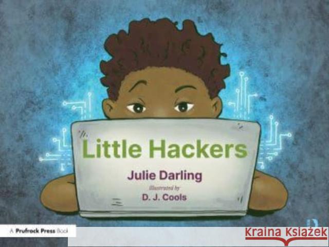 Little Hacker Julie Darling 9781032471143 Taylor & Francis Ltd - książka