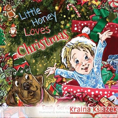 Little Honey Loves Christmas Emily Gervasio Kathrine Gutkovskiy 9781970297027 Turkey Tail Publishing - książka