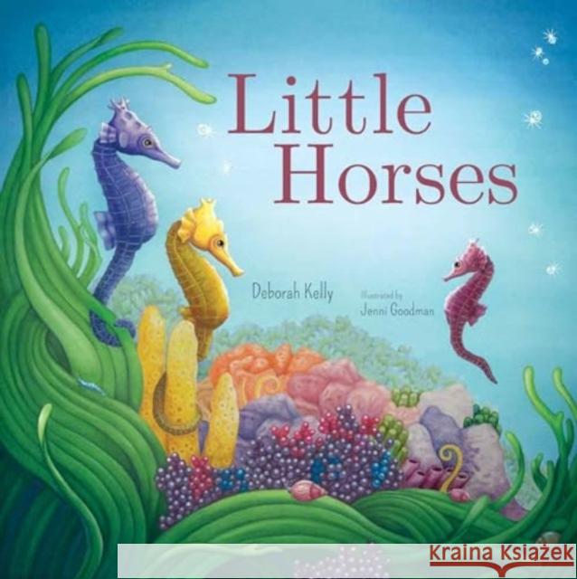 Little Horses Deborah Kelly Jenni Goodman 9781761111310 Wombat Books - książka
