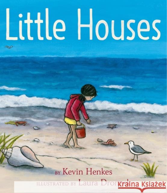 Little Houses Kevin Henkes Laura Dronzek 9780062965721 Greenwillow Books - książka