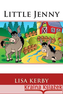 Little Jenny Lisa Jan Kerby 9781484847749 Createspace - książka