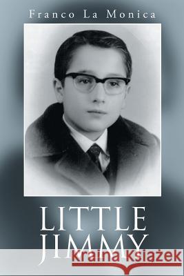 Little Jimmy Franco Lamonica 9781635754452 Christian Faith - książka