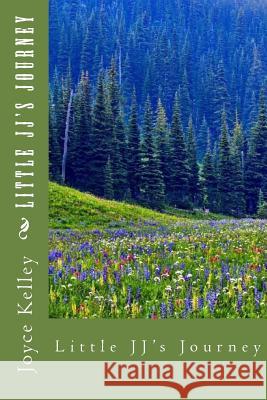 Little JJ's Journey Kelley, Joyce 9781535578585 Createspace Independent Publishing Platform - książka