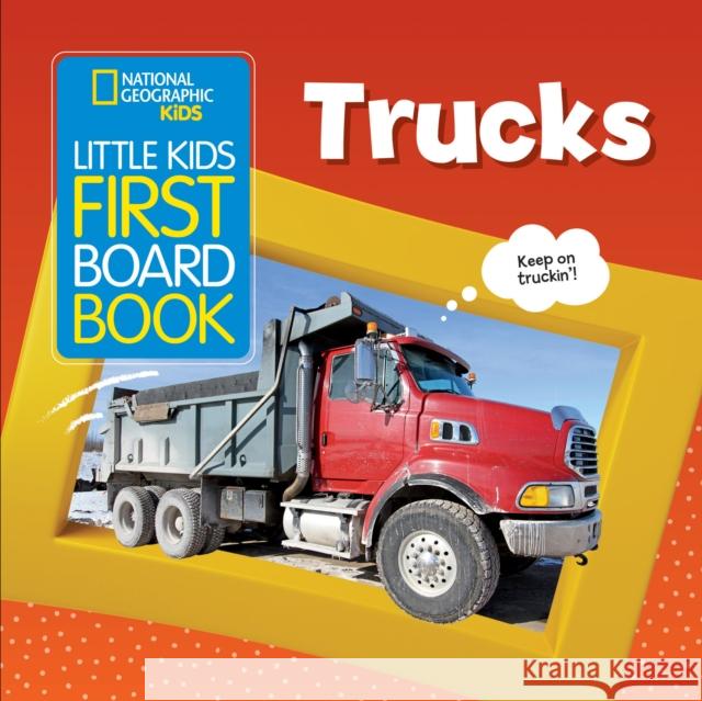 Little Kids First Board Book: Trucks Ruth A. Musgrave Ruth Musgrave 9781426371455 National Geographic Kids - książka