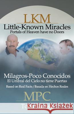 Little-Known Miracles Tono Monsa 9781631320330 Advanced Publishing LLC - książka