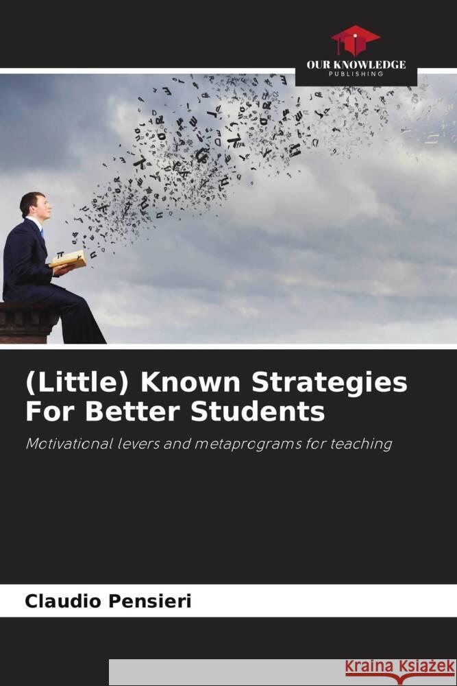 (Little) Known Strategies For Better Students Pensieri, Claudio 9786208166519 Our Knowledge Publishing - książka