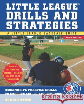 Little Leagues Drills & Strategies Ned McIntosh 9780071548014 McGraw-Hill - książka
