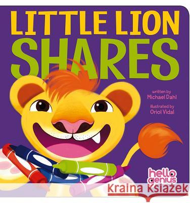 Little Lion Shares Michael Dahl Oriol Vidal 9781479522873 Hello Genius - książka