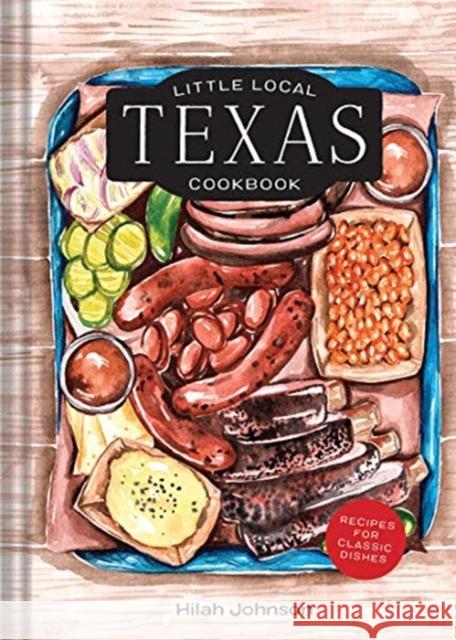 Little Local Texas Cookbook Leslie Jonath 9781682684191 Countryman Press - książka