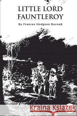 Little Lord Fauntleroy Frances Hodgson Burnett 9789357278546 Double 9 Books - książka