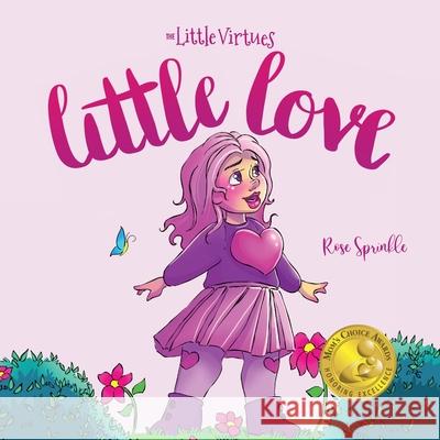 Little Love Rose Sprinkle Crystal Ord 9781964896007 Little Virtues - książka
