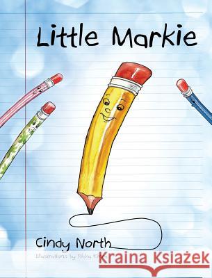 Little Markie Cindy North 9781478706168 Outskirts Press - książka