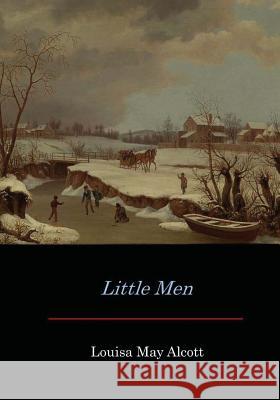 Little Men Louisa May Alcott 9781548789749 Createspace Independent Publishing Platform - książka