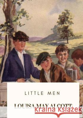 Little Men Louisa May Alcott 9781718682375 Createspace Independent Publishing Platform - książka