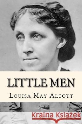 Little men Alcott, Louisa May 9781979584050 Createspace Independent Publishing Platform - książka