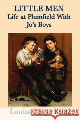 Little Men Life at Plumfield With Jo's Boys Louisa May Alcott 9781617203954 SMK Books - książka