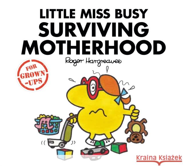 Little Miss Busy Surviving Motherhood Sarah Daykin 9781405288712 HarperCollins Publishers - książka