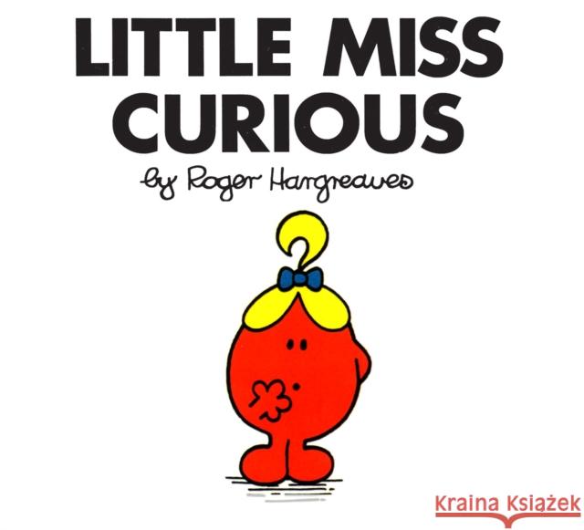 Little Miss Curious Roger Hargreaves 9780843178135 Price Stern Sloan - książka