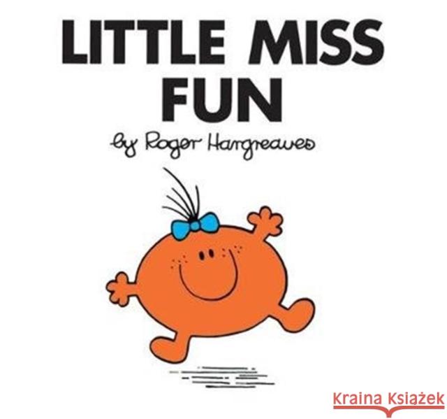 Little Miss Fun Roger Hargreaves 9781405289719 HarperCollins Publishers - książka