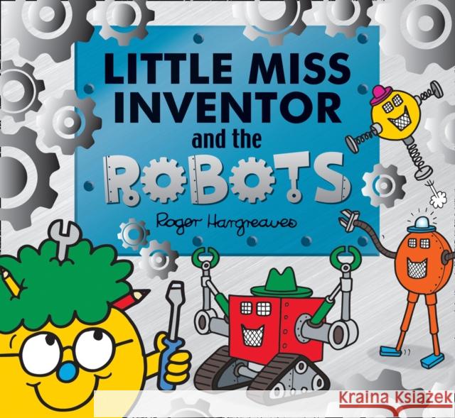 Little Miss Inventor and the Robots Adam Hargreaves 9781405296595 HarperCollins Publishers - książka