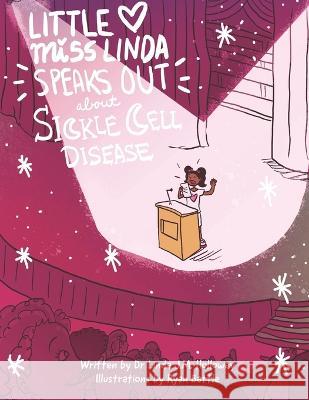 Little Miss Linda Speaks Out About Sickle Cell Disease Ryan Battle Linda J. M. Holloway 9781955316170 Keen Vision Publishing, LLC - książka