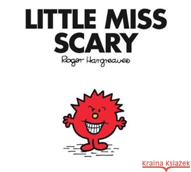 Little Miss Scary Hargreaves, Roger 9781405289726 Little Miss Classic Library - książka
