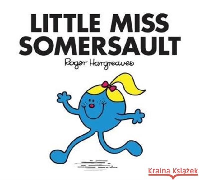 Little Miss Somersault Roger Hargreaves 9781405289733 HarperCollins Publishers - książka