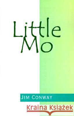 Little Mo Jim Conway 9780738832364 Xlibris Corporation - książka
