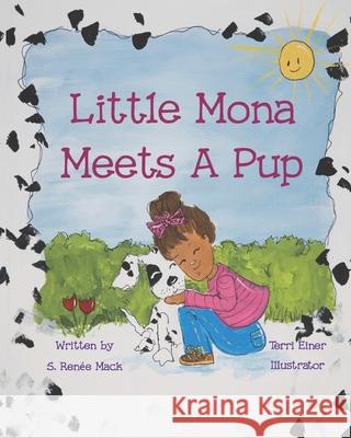 Little Mona Meets A Pup Terri Einer S. Ren 9781735074016 Creole Soul Creative - książka