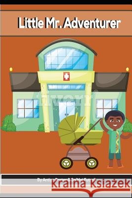 Little Mr. Adventurer Sa'maj Futrell Antiya Porter 9781079479065 Independently Published - książka