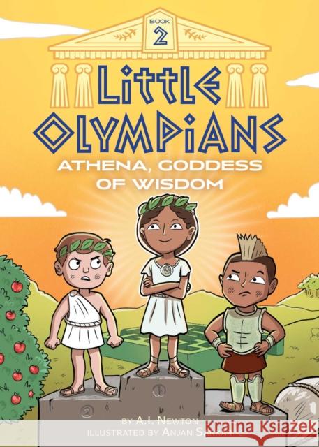 Little Olympians 2: Athena, Goddess of Wisdom A.I. Newton 9781499811513 little bee books - książka