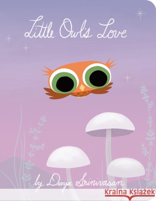 Little Owl's Love Divya Srinivasan Divya Srinivasan 9780593691458 Penguin USA - książka