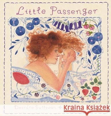 Little Passenger Deirdre Sullivan Jessica Love 9781536242942 Candlewick Press (MA) - książka