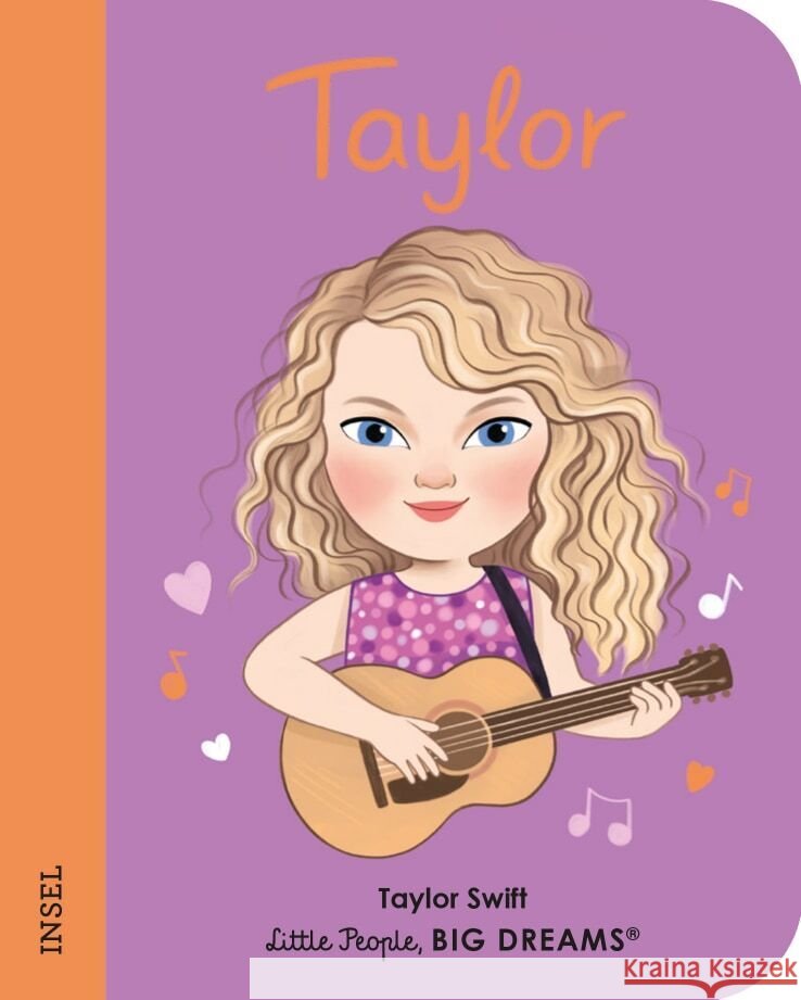 Little People, Big Dreams. Mini - Taylor Swift Sánchez Vegara, María Isabel 9783458645580 Insel Verlag - książka