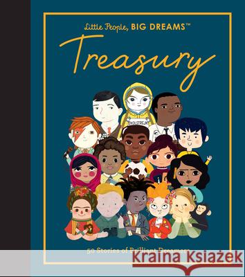 Little People, Big Dreams: Treasury: 50 Stories of Brilliant Dreamers Sanchez Vegara, Maria Isabel 9780711264175 Frances Lincoln Ltd - książka