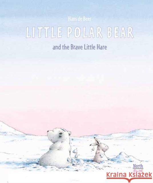 Little Polar Bear and the Brave Little Hare Hans D 9780735844926 North-South Books - książka