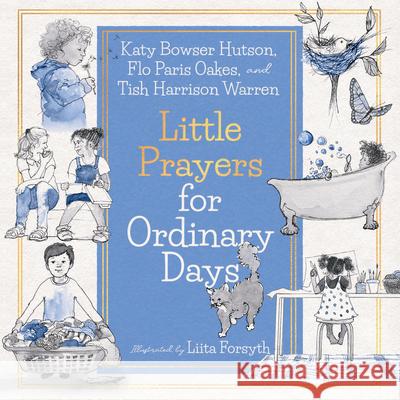 Little Prayers for Ordinary Days Tish Harrison Warren Flo Paris Oakes Katy Hutson 9781514003398 IVP Kids - książka