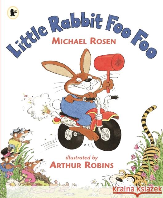 Little Rabbit Foo Foo Michael Rosen 9780744598001 Walker Books Ltd - książka