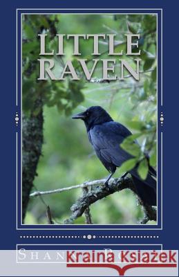 Little Raven Shanna Royal 9781544109787 Createspace Independent Publishing Platform - książka