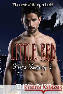 Little Red Elissa Daye 9781629893204 World Castle Publishing - książka