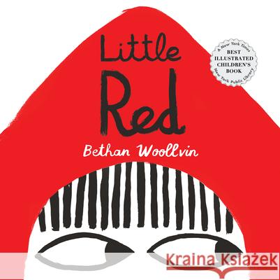 Little Red Bethan Woollvin Bethan Woollvin 9781682632178 Peachtree Publishing Company - książka