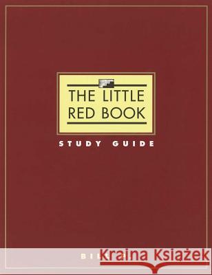 Little Red Book, The:study Guide Bill P. 9781568382838 Hazelden Information & Educational Services - książka