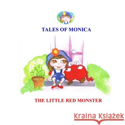 Little Red Monster: Tales of Monica Carlos Rotellar 9781087854489 Carlos Rotellar - książka