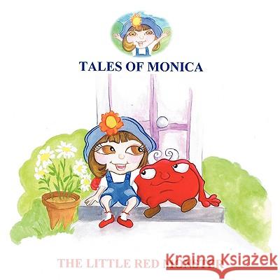 Little Red Monster: Tales of Monica Rotellar, Carlos 9781449028121 Authorhouse - książka
