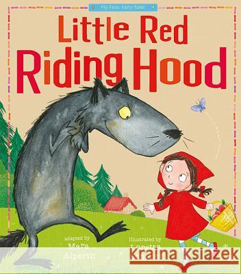 Little Red Riding Hood Tiger Tales                              Loretta Schauer 9781589254572 Tiger Tales - książka