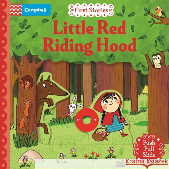 Little Red Riding Hood: A Push, Pull, Slide Book Campbell Books 9781035081073 Pan Macmillan - książka