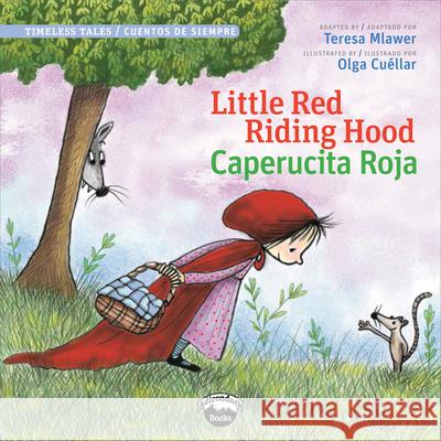 Little Red Riding Hood/Caperucita Roja Chuck Abate Teresa Mlawer 9780988325333 Adirondack Books - książka