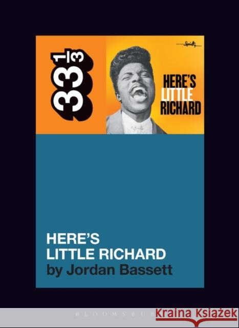 Little Richard's Here's Little Richard Bassett Jordan Bassett 9781501389115 Bloomsbury Publishing Plc - książka