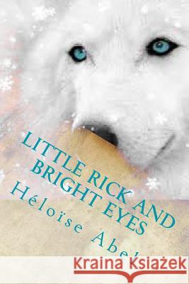 Little Rick and Bright eyes Oldham, Rick 9781495278662 Createspace - książka