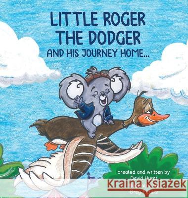 Little Roger the Dodger David W Hurst   9780578998534 Hurst Group LLC - książka